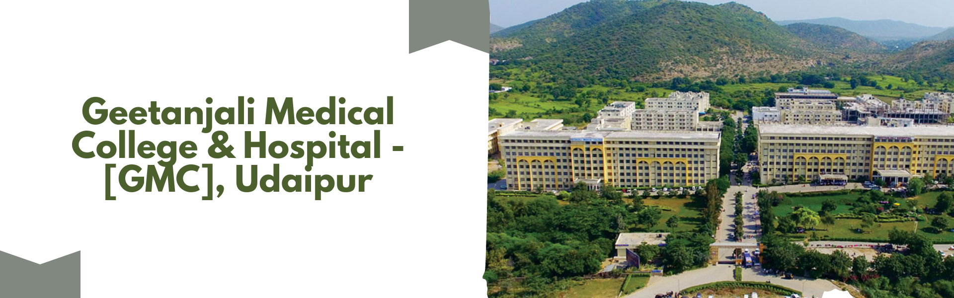 Geetanjali Medical College & Hospital - [GMC], Udaipur